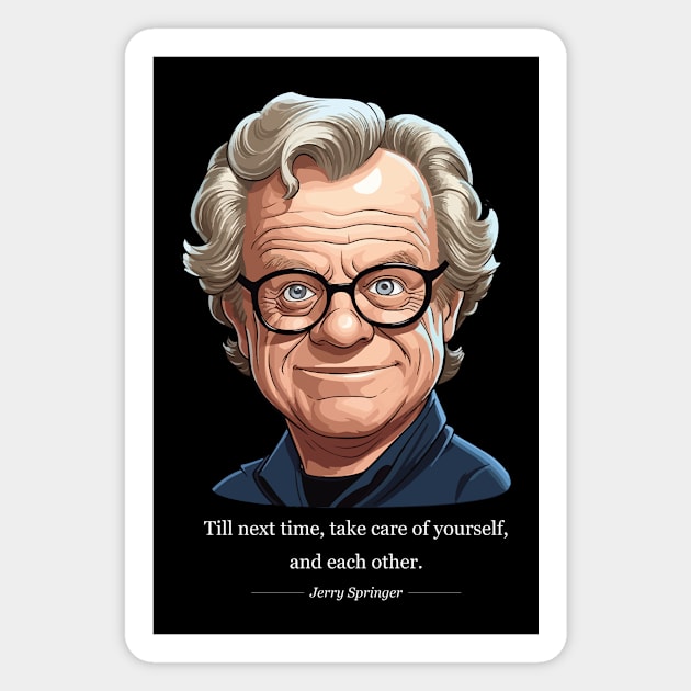 Jerry Springer Show Magnet by vectrus